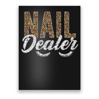 Nail Dealer Manicurist Nail Stylist Nail Artist Nail Tech Poster