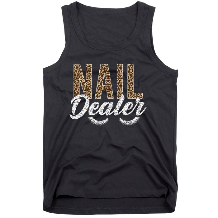 Nail Dealer Manicurist Nail Stylist Nail Artist Nail Tech Tank Top