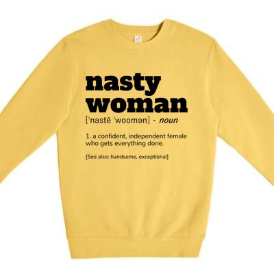 Nasty Definition Meaningful Gift Premium Crewneck Sweatshirt