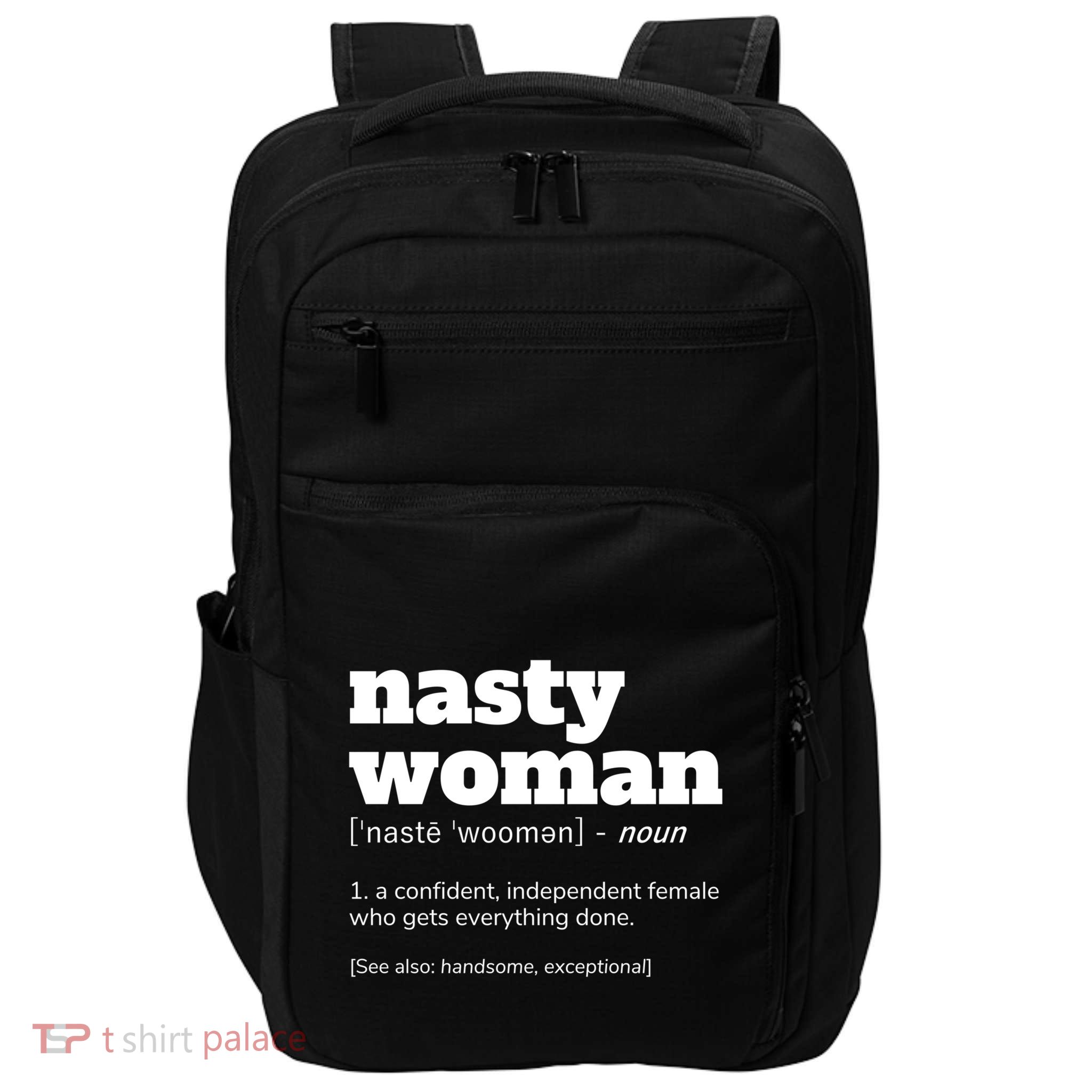 Nasty Definition Meaningful Gift Impact Tech Backpack