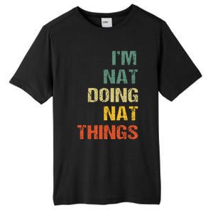 Nat Doing Nat Things Personalized Tall Fusion ChromaSoft Performance T-Shirt