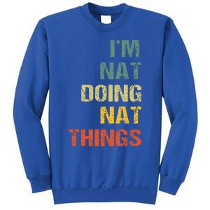 Nat Doing Nat Things Personalized Sweatshirt