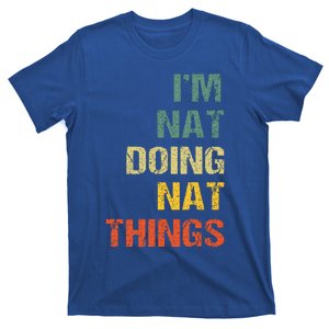 Nat Doing Nat Things Personalized T-Shirt