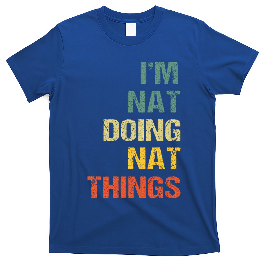 Nat Doing Nat Things Personalized T-Shirt