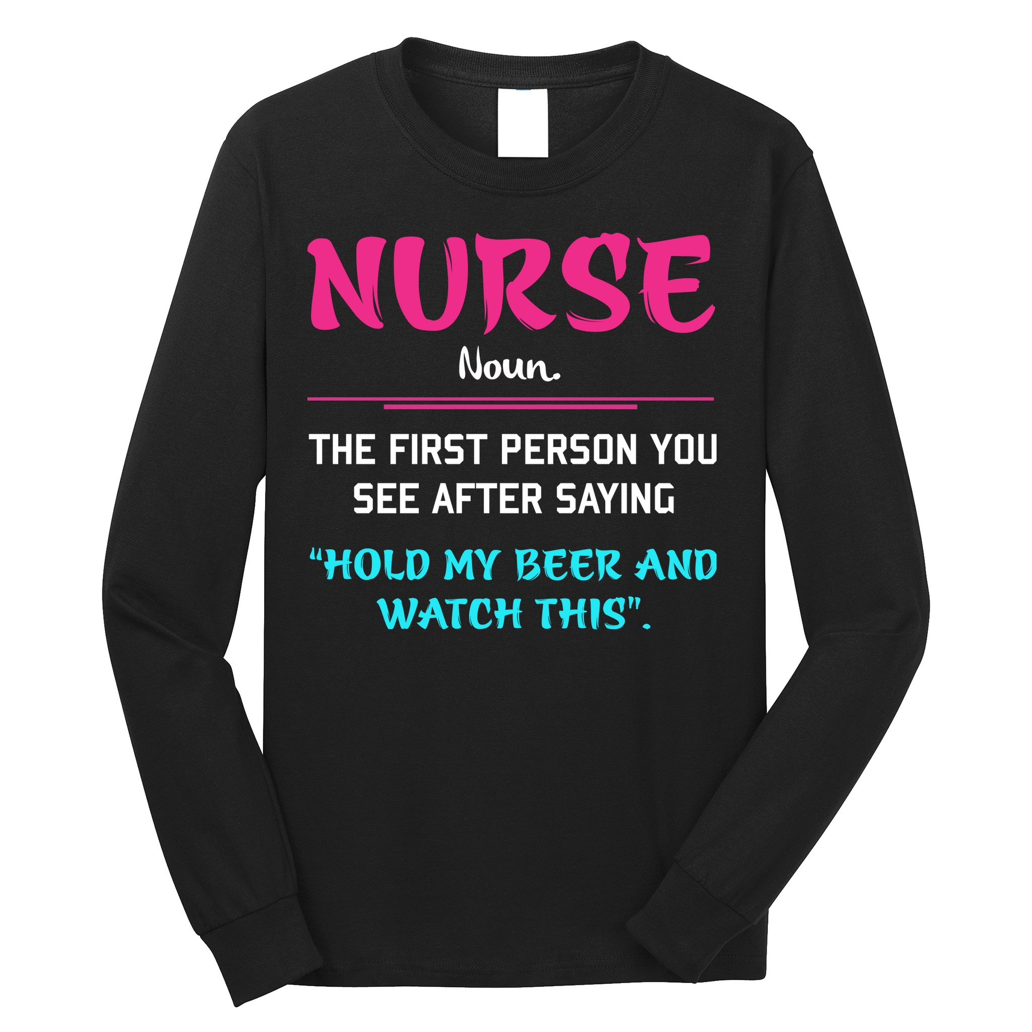 Nurse Definition Long Sleeve Shirt