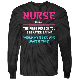 Nurse Definition Tie-Dye Long Sleeve Shirt