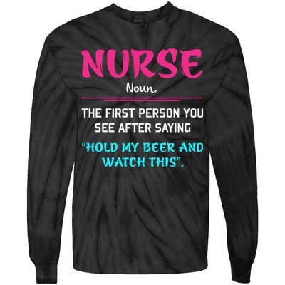 Nurse Definition Tie-Dye Long Sleeve Shirt