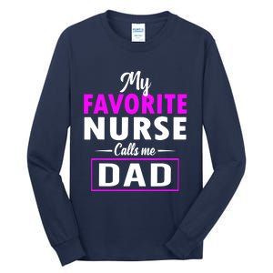 Nurse Dad Tall Long Sleeve T-Shirt