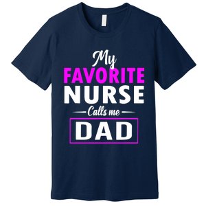 Nurse Dad Premium T-Shirt