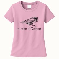 Ni Dieu Ni Maitre Womens T-Shirt