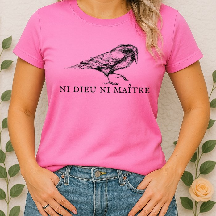 Ni Dieu Ni Maitre Womens T-Shirt