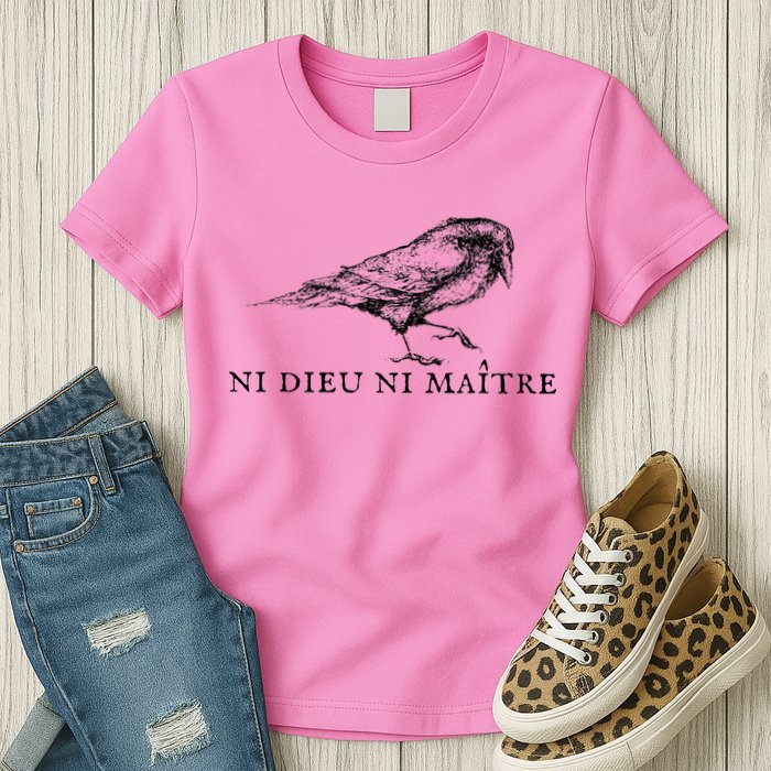 Ni Dieu Ni Maitre Womens T-Shirt