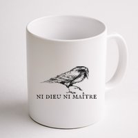 Ni Dieu Ni Maitre Mug