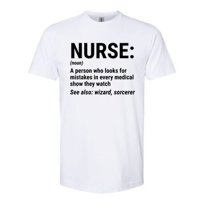 Nurse Definition Noun Funny Nursing Gift Softstyle® CVC T-Shirt