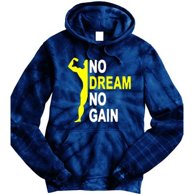 No Dream No Gain Tie Dye Hoodie