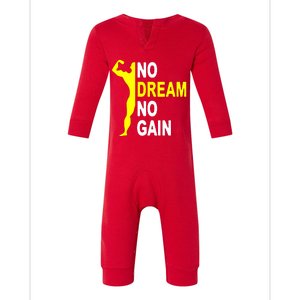 No Dream No Gain Infant Fleece One Piece