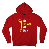 No Dream No Gain Hoodie