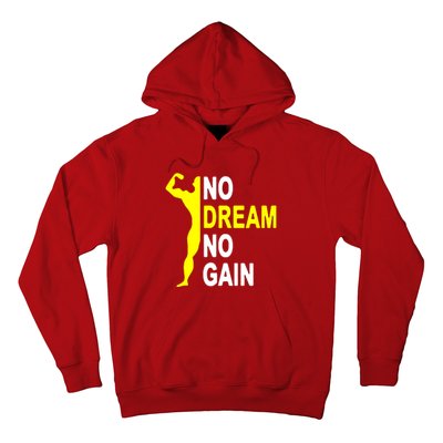 No Dream No Gain Hoodie