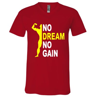 No Dream No Gain V-Neck T-Shirt