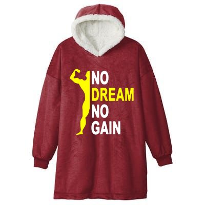 No Dream No Gain Hooded Wearable Blanket