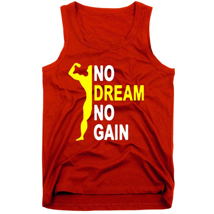 No Dream No Gain Tank Top