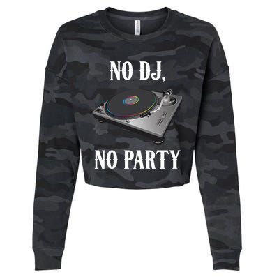 No Dj No Party Retro Vintage Dj Djane Vinyl Turntables Meaningful Gift Cropped Pullover Crew