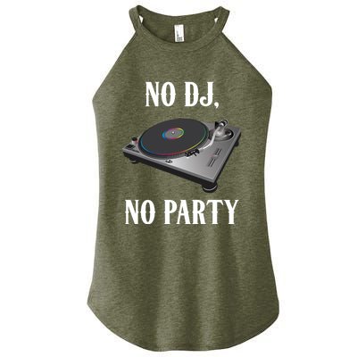 No Dj No Party Retro Vintage Dj Djane Vinyl Turntables Meaningful Gift Women's Perfect Tri Rocker Tank