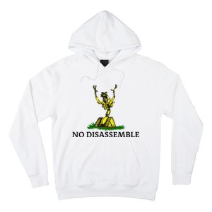 No Disassemble Hoodie