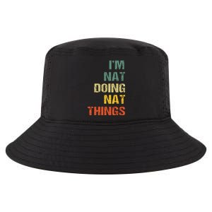 Nat Doing Nat Things Personalized Name Idea Cool Comfort Performance Bucket Hat