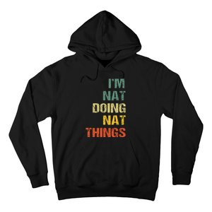 Nat Doing Nat Things Personalized Name Idea Hoodie