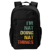 Nat Doing Nat Things Personalized Name Idea Daily Commute Backpack