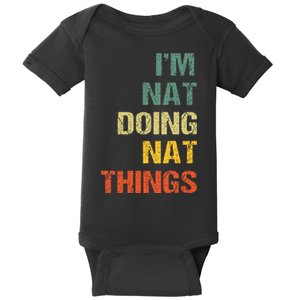 Nat Doing Nat Things Personalized Name Idea Baby Bodysuit