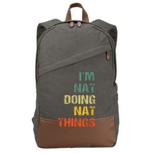 Nat Doing Nat Things Personalized Name Idea Cotton Canvas Backpack