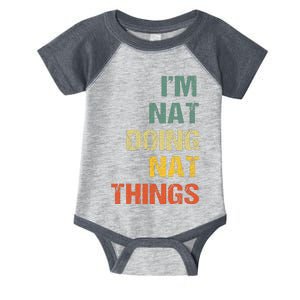 Nat Doing Nat Things Personalized Name Idea Infant Baby Jersey Bodysuit