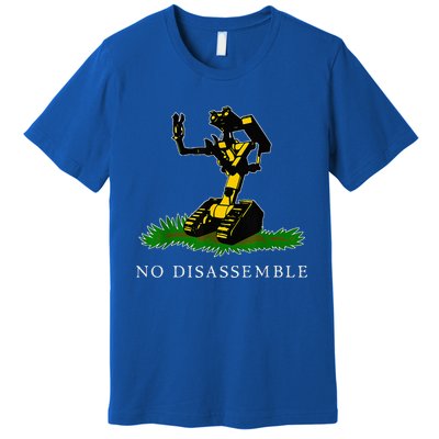 No Disassemble Premium T-Shirt