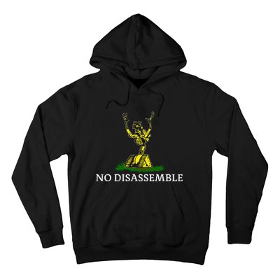 No Disassemble Hoodie