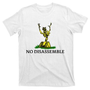 No Disassemble T-Shirt