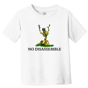 No Disassemble Toddler T-Shirt