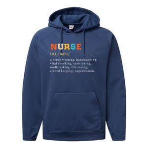 Nurse Definition Nursing School Gift Performance Fleece Hoodie