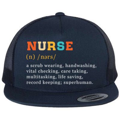 Nurse Definition Nursing School Gift Flat Bill Trucker Hat