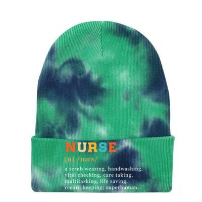 Nurse Definition Nursing School Gift Tie Dye 12in Knit Beanie