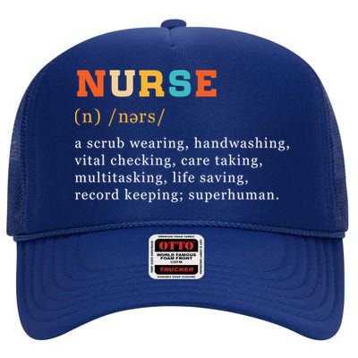 Nurse Definition Nursing School Gift High Crown Mesh Back Trucker Hat