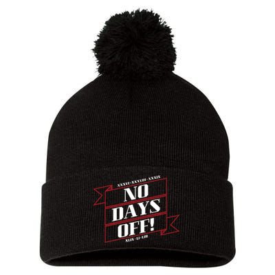 No Days Off Forever Pom Pom 12in Knit Beanie