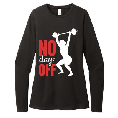 No Days Off Fitness Great Gift Womens CVC Long Sleeve Shirt