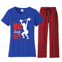 No Days Off Fitness Great Gift Women's Flannel Pajama Set