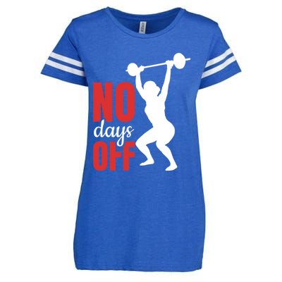 No Days Off Fitness Great Gift Enza Ladies Jersey Football T-Shirt