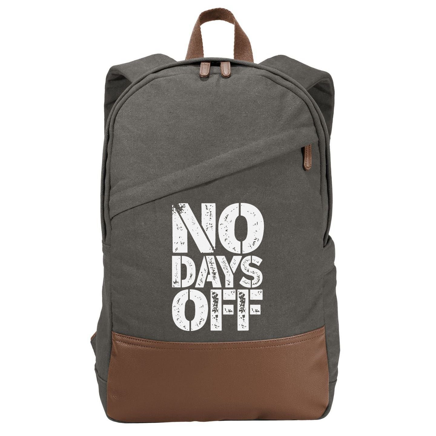 No Days Off Motivational Fitness Quote Cotton Canvas Backpack