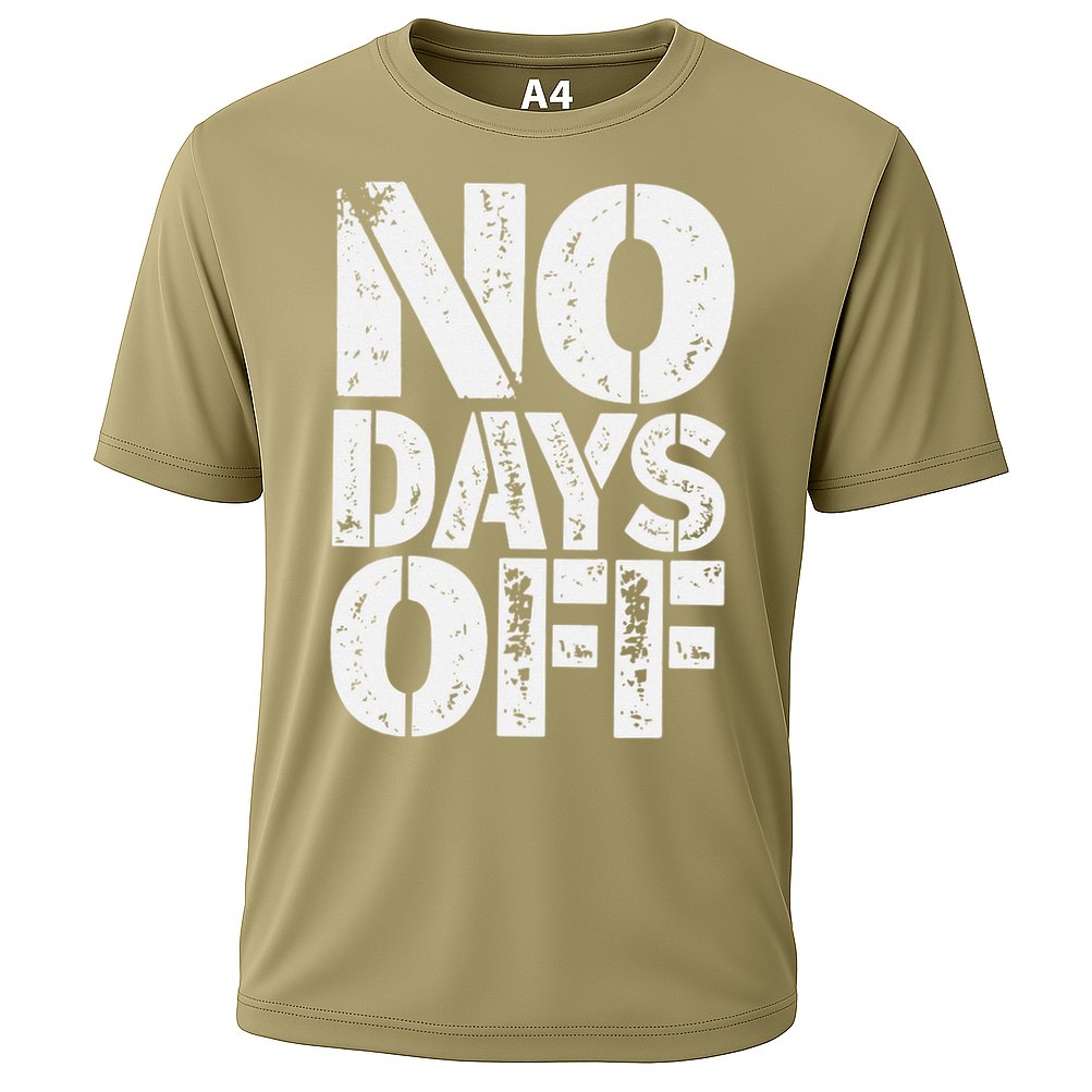 No Days Off Motivational Fitness Quote Cooling Performance Crew T-Shirt