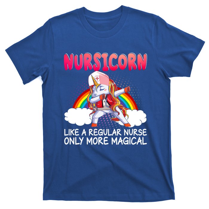 Nursicorn Definition Only More Magical Funny Nurse Unicorn Funny Gift T-Shirt