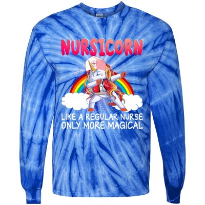 Nursicorn Definition Only More Magical Funny Nurse Unicorn Funny Gift Tie-Dye Long Sleeve Shirt